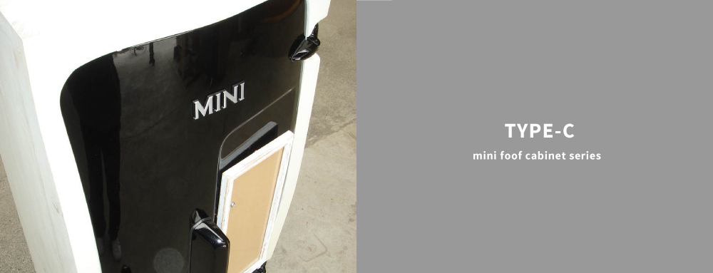 TYPE-C mini foof cabinet series